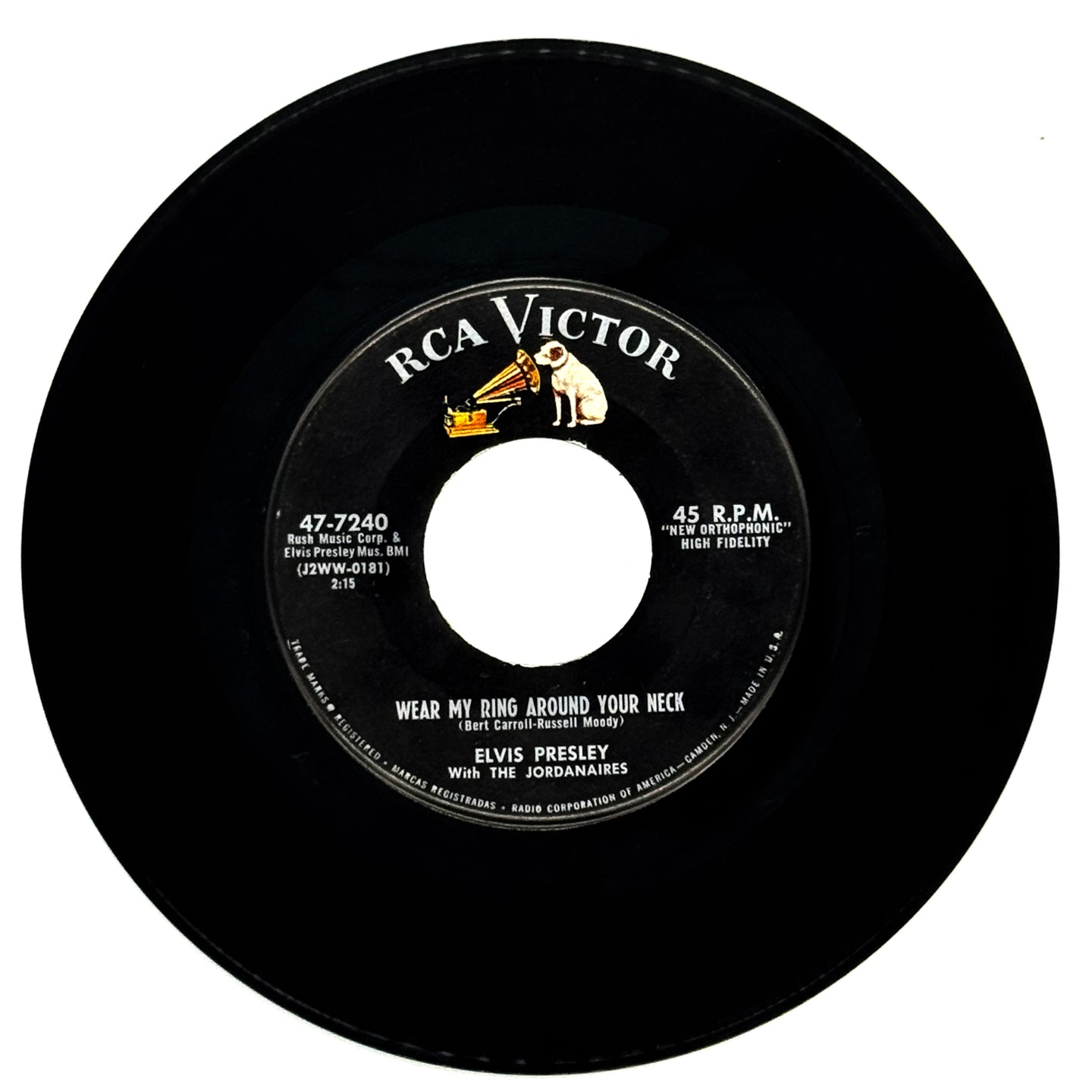 Elvis Presley with The Jordanaires : WEAR MY RING AROUND YOUR NECK/ DONCHA' THINK IT'