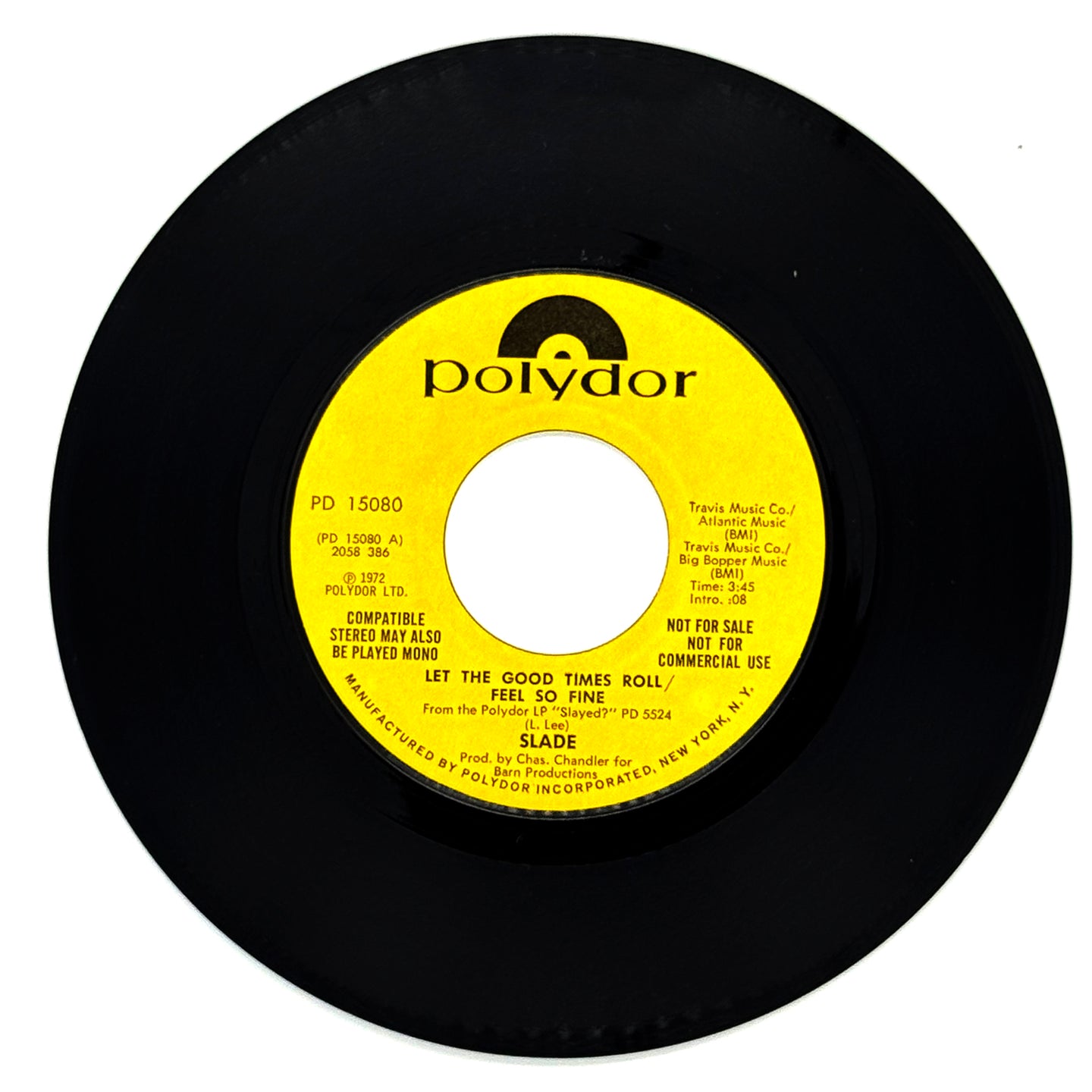 Slade : LET THE GOOD TIMES ROLL/FEEL SO FINE/ LET THE GOOD TIMES ROLL/FEEL SO FINE