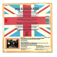 Load image into Gallery viewer, Masquerade : (SOLUTION TO) THE PROBLEM (RADIO EDIT)/ (SOLUTION TO) THE PROBLEM (THE DEFINITIVE DANCE MIX)
