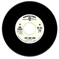 John Stewart : LIGHT COME SHINE/ LITTLE ROAD AND A STONE TO ROLL