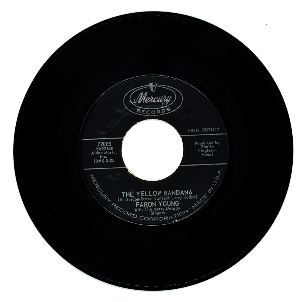 Faron Young : THE YELLOW BANDANA/ HOW MUCH I MUST HAVE LOVED YOU