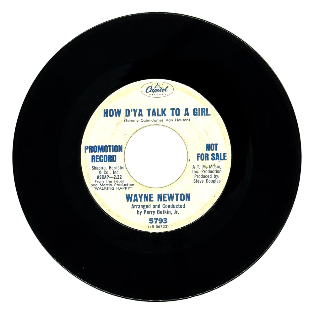 Wayne Newton : HOW D'YA TALK TO A GIRL/ HAPPY IS GONE