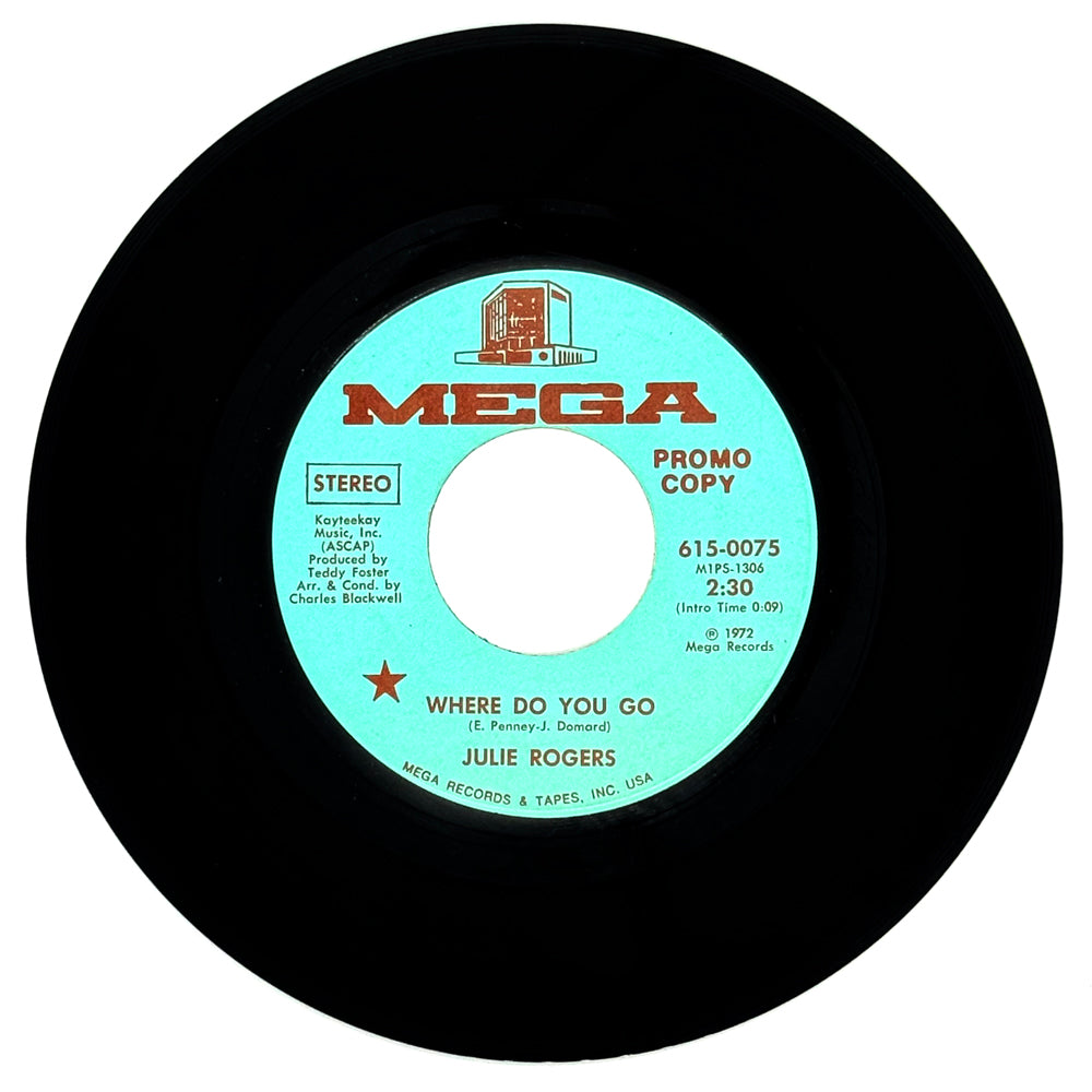 Julie Rogers : WHERE DO YOU GO/ ALMOST CLOSE TO YOU