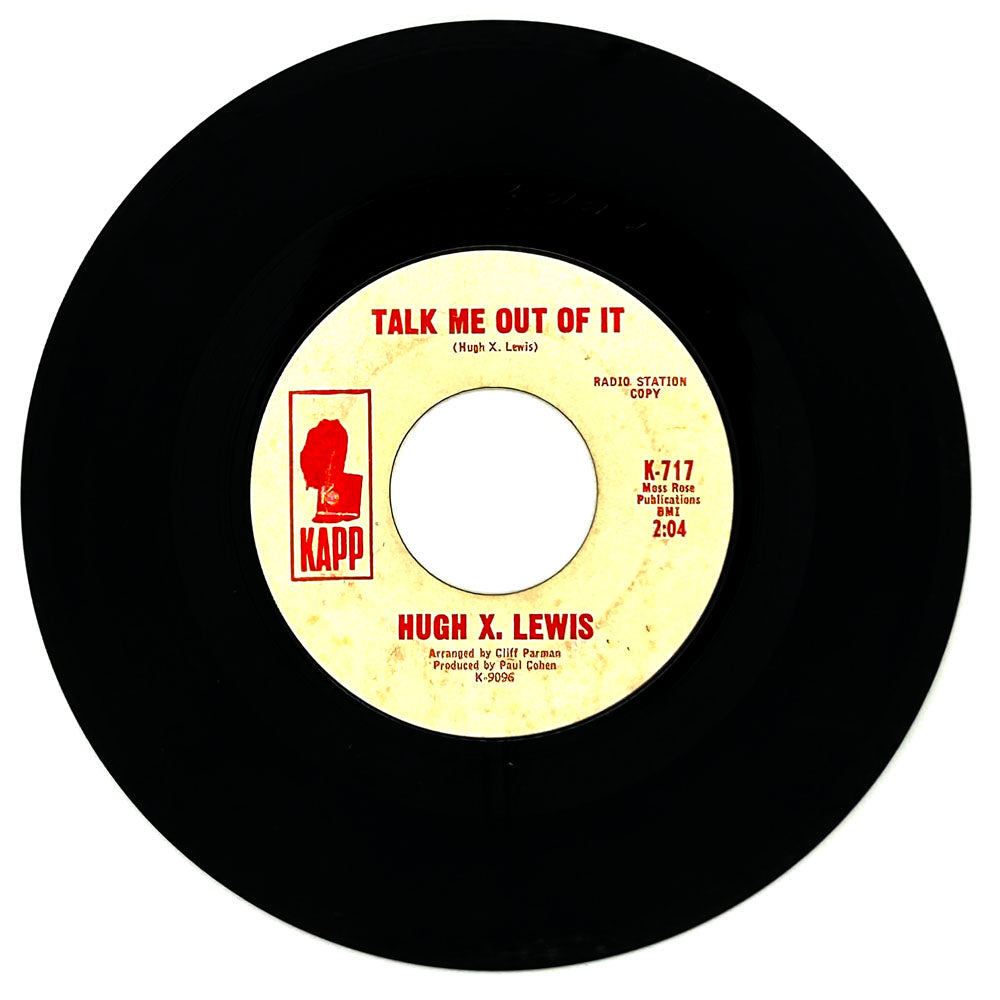 Hugh X. Lewis : TALK ME OUT OF IT/ I'D BETTER CALL THE LAW ON ME