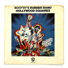 Load image into Gallery viewer, Bootsy's Rubber Band : HOLLYWOOD SQUARES/ WHAT'S A TELEPHONE BILL
