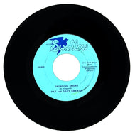 Pat And Gary Breaux : SWINGING DOORS/ THE ROAD YOU TOOK