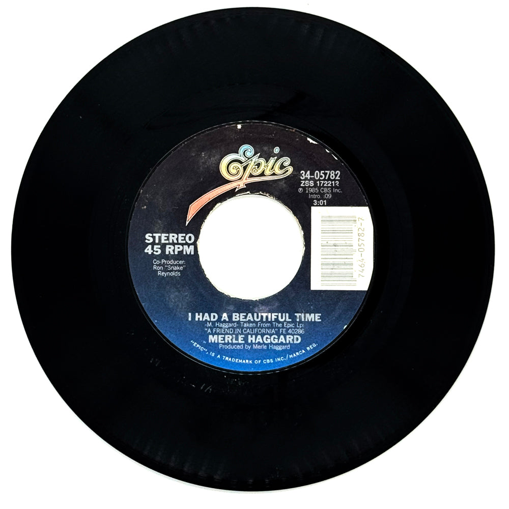 Merle Haggard : I HAD A BEAUTIFUL TIME/ THIS TIME I REALLY DO