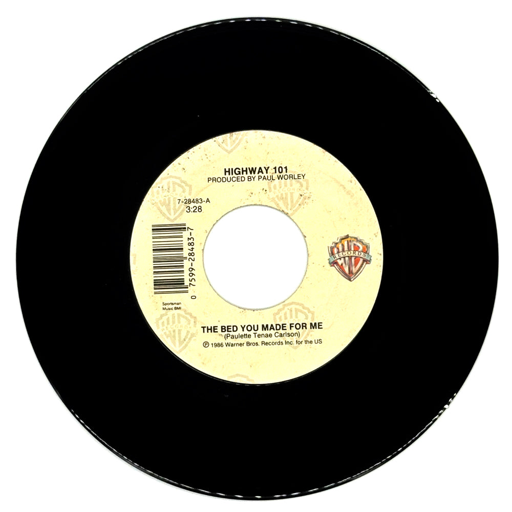 Highway 101 : THE BED YOU MADE FOR ME/ I'M GONNA RUN THROUGH THE WIND