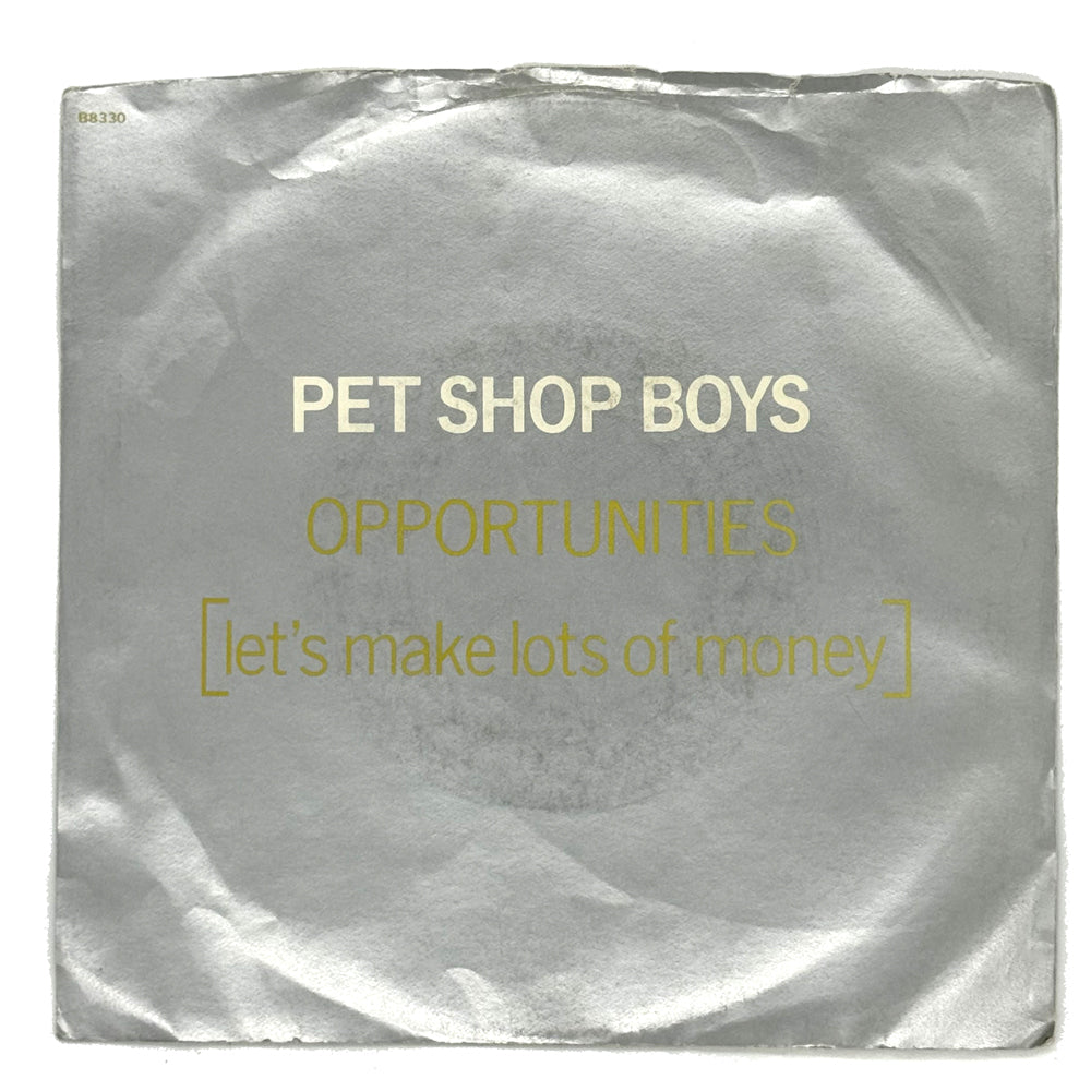 Pet Shop Boys : OPPORTUNITIES (LET'S MAKE LOTS OF MONEY)/ OPPORTUNITIES (LET'S MAKE LOTS OF MONEY)