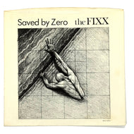 Fixx, The : SAVED BY ZERO/ SAVED BY ZERO