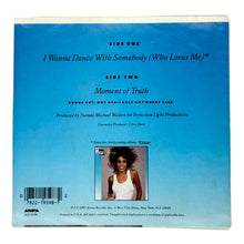 Load image into Gallery viewer, Whitney Houston : I WANNA DANCE WITH SOMEBODY (WHO LOVES ME)/ I WANNA DANCE WITH SOMEBODY (WHO LOVES ME)
