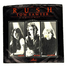 Load image into Gallery viewer, Rush : TOM SAWYER/ WITCH HUNT
