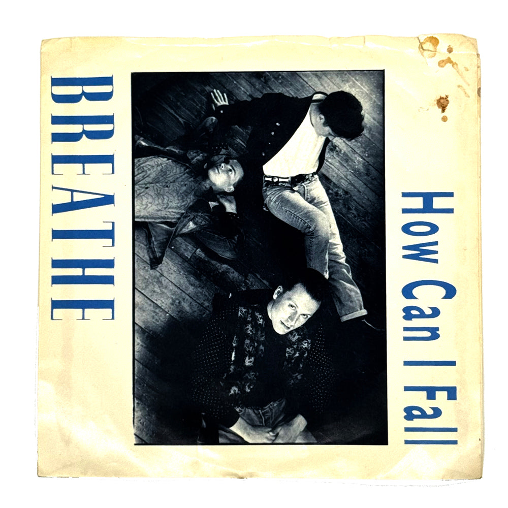 Breathe : HOW CAN I FALL?/ MONDAY MORNING BLUES