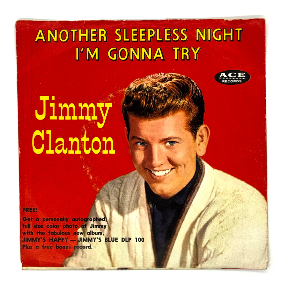 • Jimmy Clanton : ANOTHER SLEEPLESS NIGHT/ I'M GONNA TRY