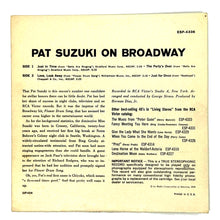 Load image into Gallery viewer, Pat Suzuki : PAT SUZUKI ON BROADWAY EP
