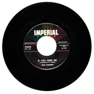 Fats Domino : IF YOU NEED ME/ COUNTRY BOY