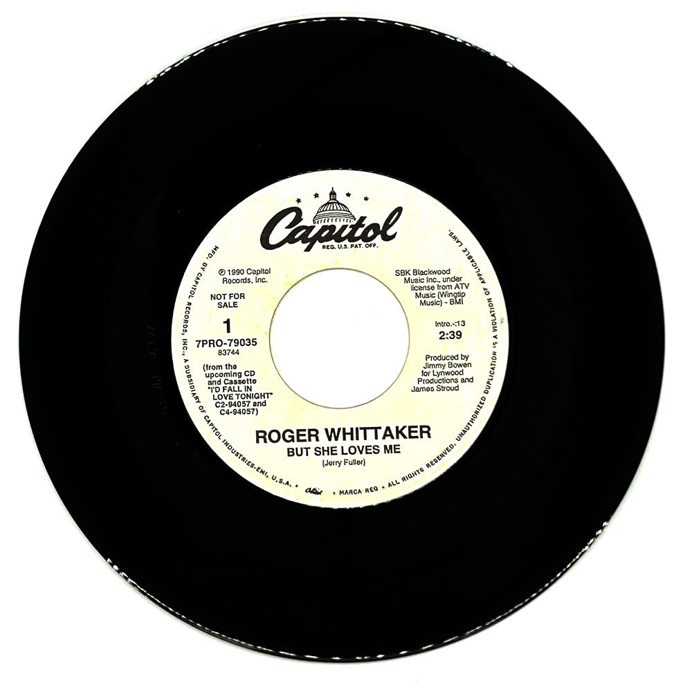 Roger Whittaker : BUT SHE LOVES ME/ I'D FALL IN LOVE TONIGHT