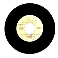 Randy Richards : THERE'S ALWAYS A GOOD-BYE/ THERE'S ALWAYS A GOOD-BYE