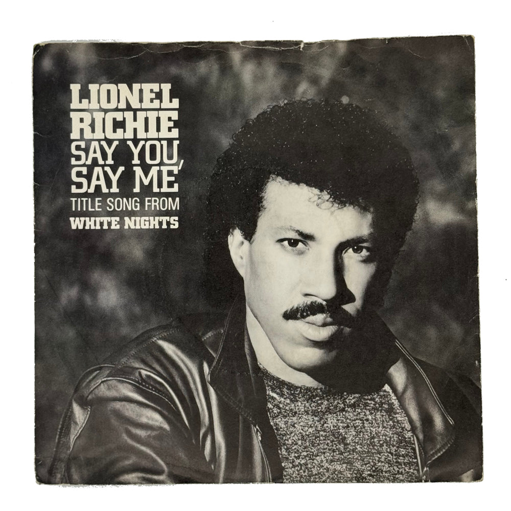 • Lionel Richie : SAY YOU, SAY ME/ CAN''T SLOW DOWN