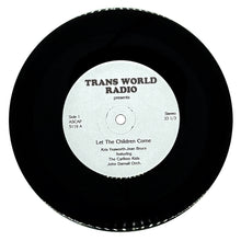 Load image into Gallery viewer, Cariboo Kids, The : LET THE CHILDREN COME/ Various Artists : SOUNDS OF TRANS WORLD RADIO
