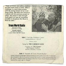 Load image into Gallery viewer, Cariboo Kids, The : LET THE CHILDREN COME/ Various Artists : SOUNDS OF TRANS WORLD RADIO
