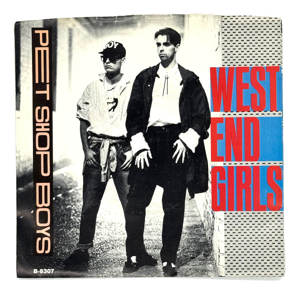Pet Shop Boys : WEST END GIRLS/ A MAN COULD GET ARRESTED
