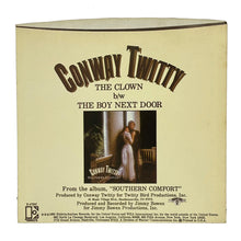 Load image into Gallery viewer, • Conway Twitty : THE CLOWN/ THE BOY NEXT DOOR

