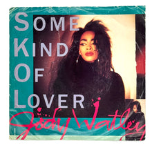 Load image into Gallery viewer, • Jody Watley : SOME KIND OF LOVER/ SOME KIND OF LOVER (INSTRUMENTAL)
