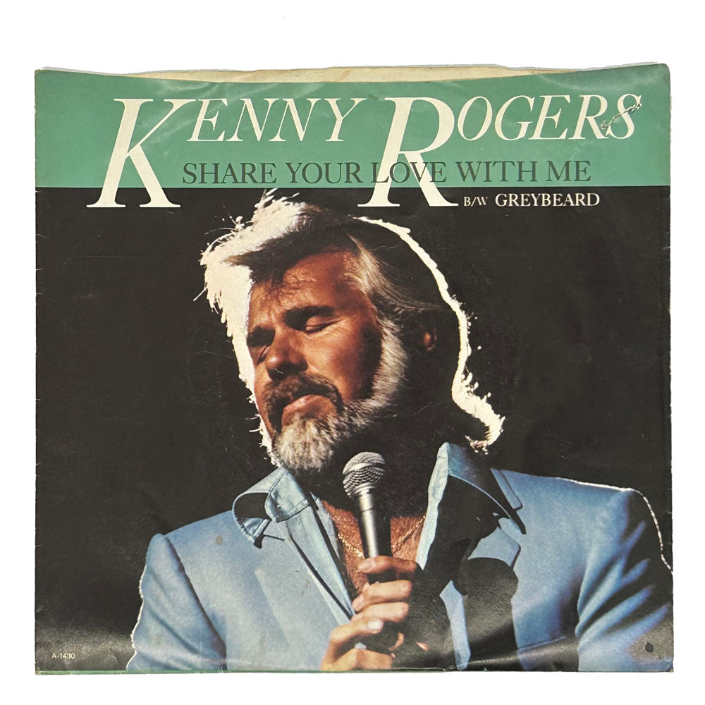 • Kenny Rogers : SHARE YOUR LOVE WITH ME/ GREYBEARD