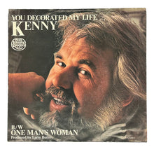 Load image into Gallery viewer, Kenny Rogers : YOU DECORATED MY LIFE/ ONE MAN&#39;S WOMAN
