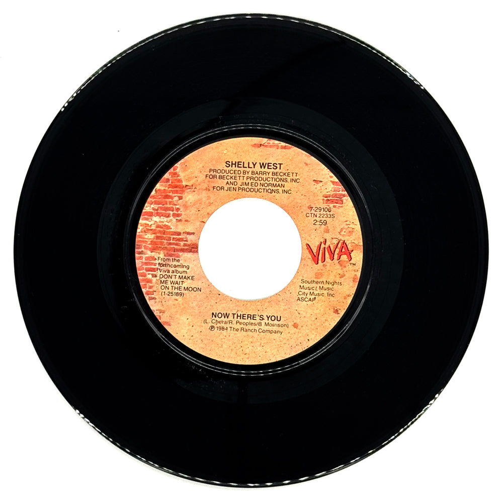 Shelly West : NOW THERE'S YOU/ I'LL STILL BE LOVING YOU