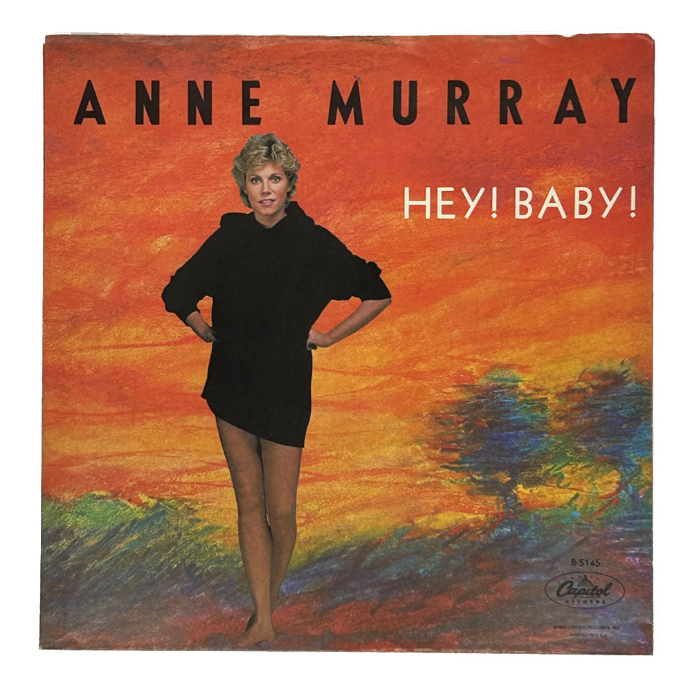 • Anne Murray : HEY! BABY!/ SONG FOR THE MIRA