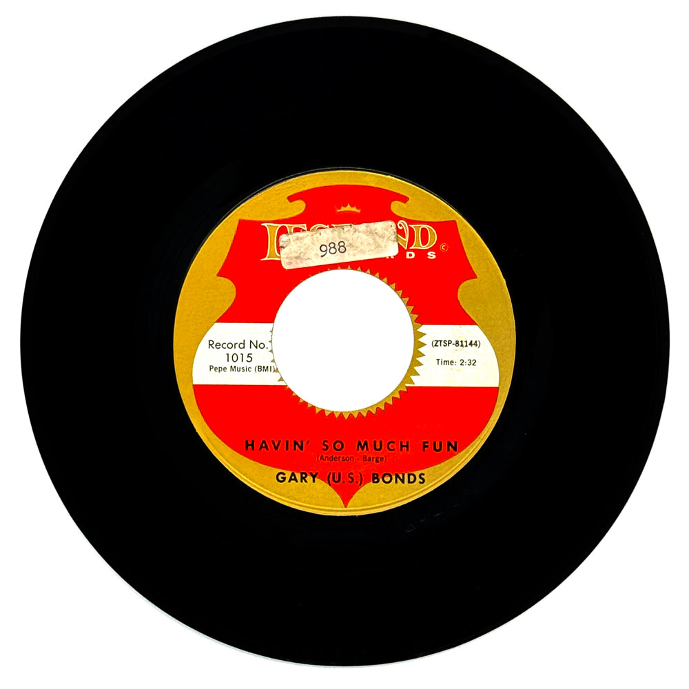 Gary (U.S.) Bonds : HAVIN' SO MUCH FUN/ DEAR LADY TWIST