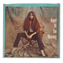 Load image into Gallery viewer, Juice Newton : ANGEL OF THE MORNING/ HEADIN&#39; FOR A HEARTACHE

