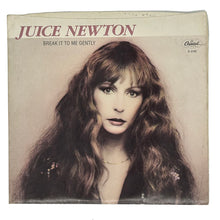 Load image into Gallery viewer, Juice Newton : BREAK IT TO ME GENTLY/ ADIOS MI CORAZON

