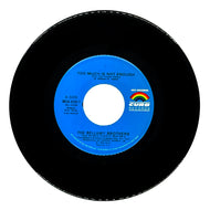 Bellamy Brothers, The : TOO MUCH IS NOT ENOUGH/ RESTLESS