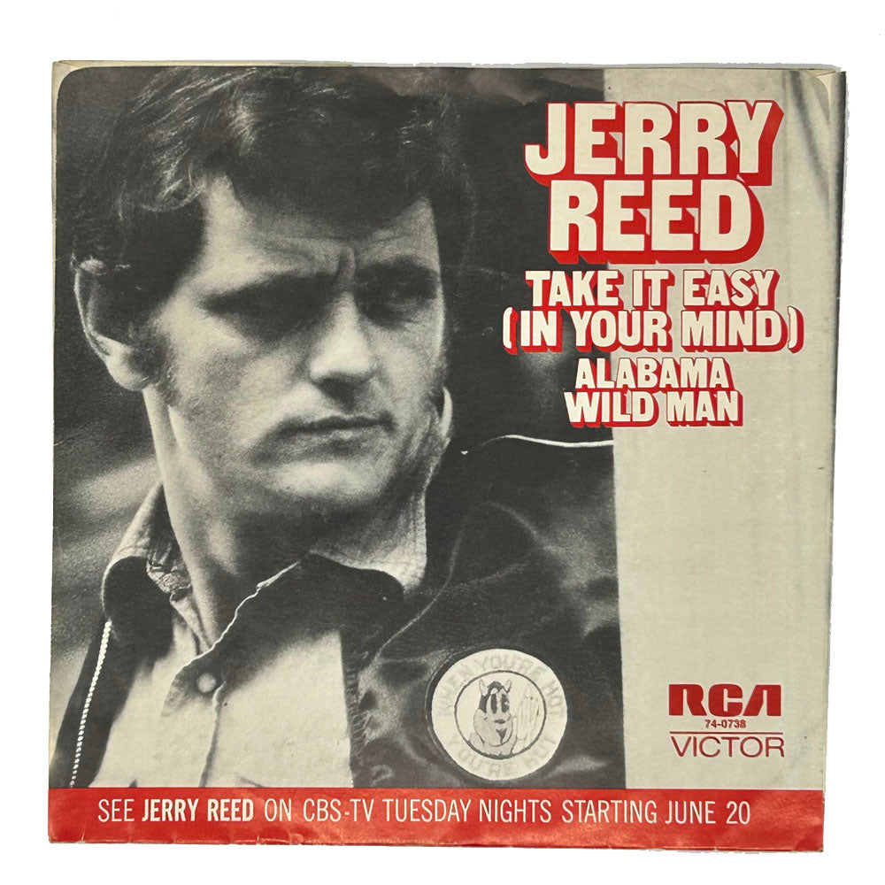 • Jerry Reed : ALABAMA WILD MAN/ TAKE IT WASY (IN YOUR MIND)