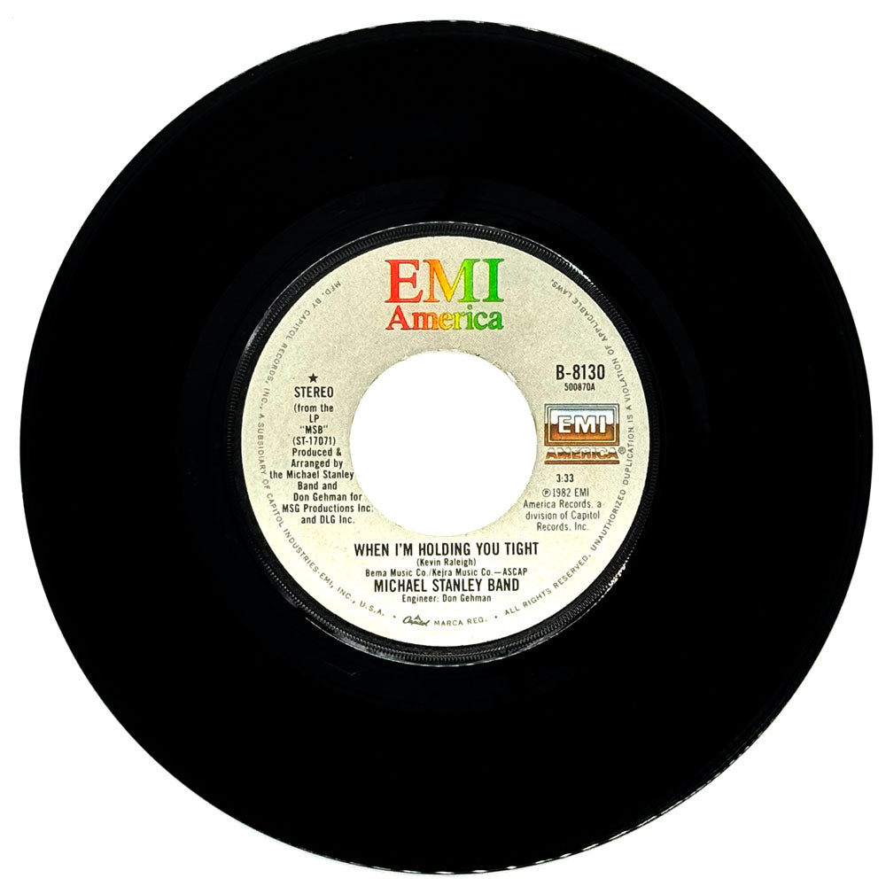 Michael Stanley Band : WHEN I'M HOLDING YOU TIGHT/ IN BETWEEN THE LINES