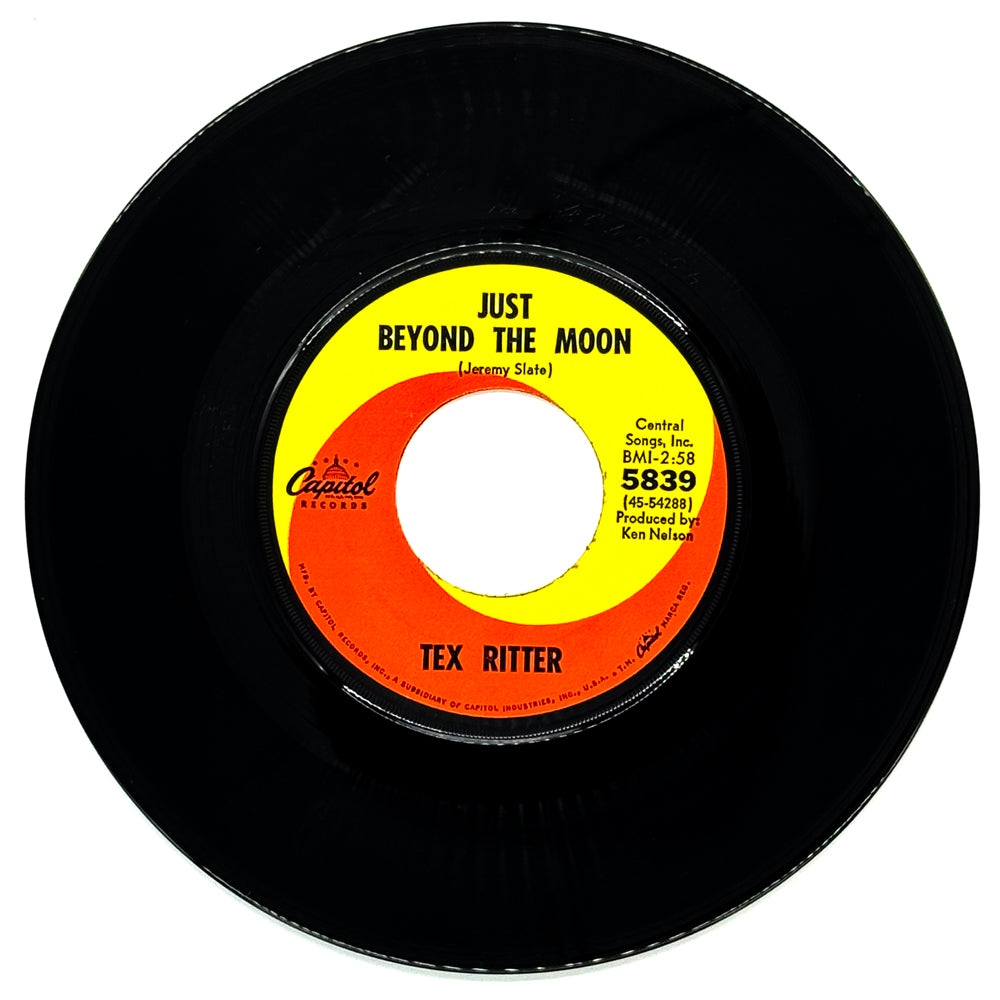 Tex Ritter : JUST BEYOND THE MOON/ GREEDY OLD DOG