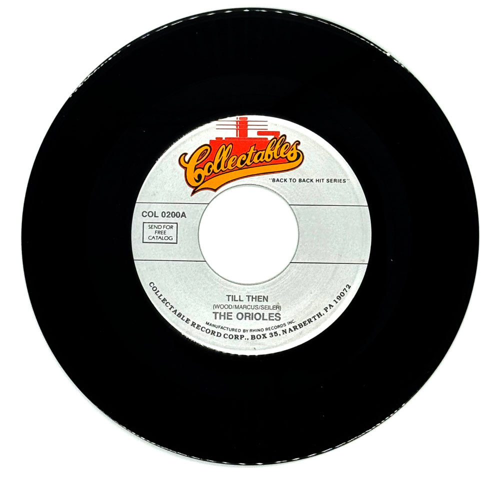 Orioles, The : TILL THEN/ YOU BELONG TO ME