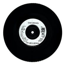 Load image into Gallery viewer, Sam Brown : CAN I GET A WITNESS?/ WALKING AFTER MIDNIGHT
