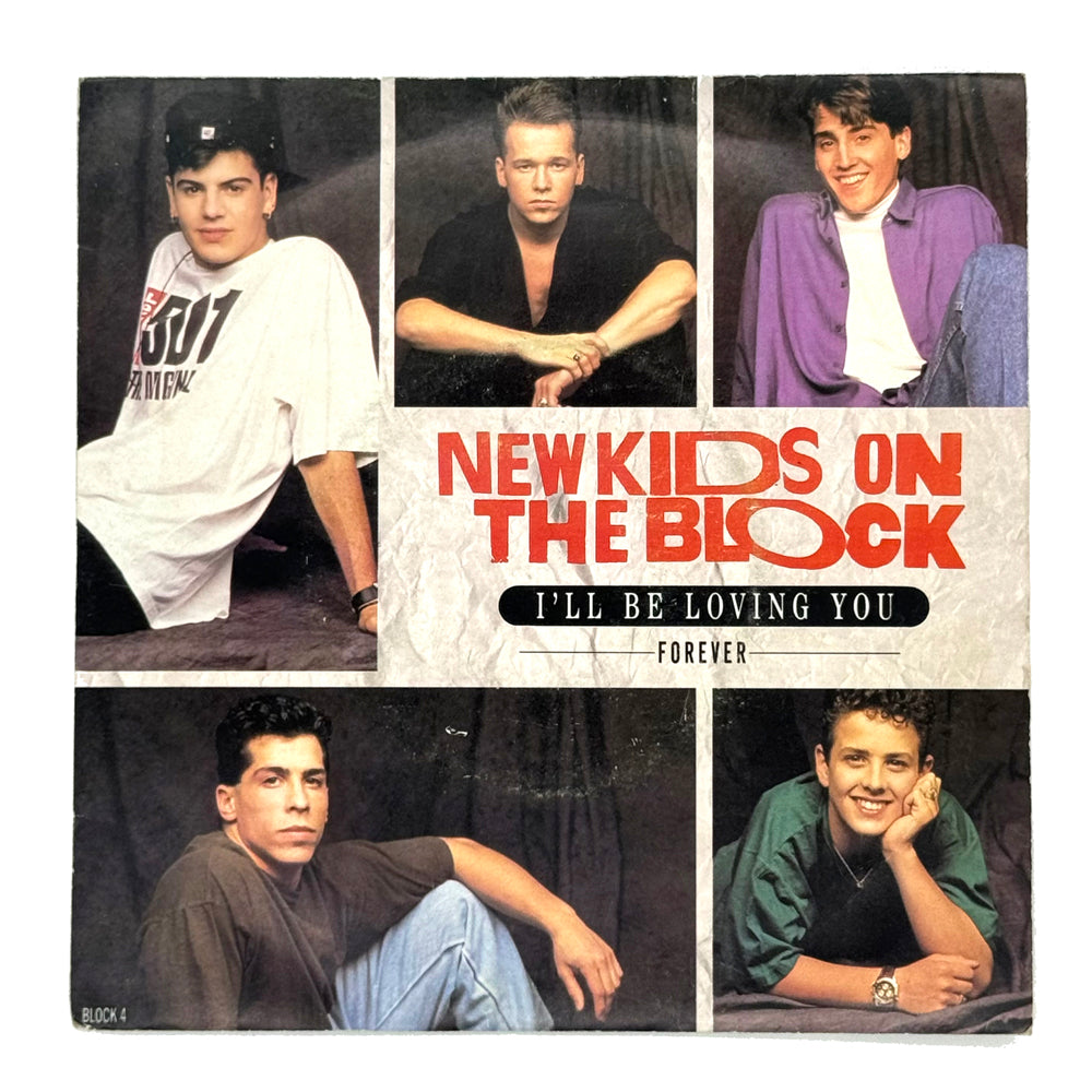 • New Kids On The Block : I'LL BE LOVING YOU (FOREVER)/  I'LL BE LOVING YOU (FOREVER)