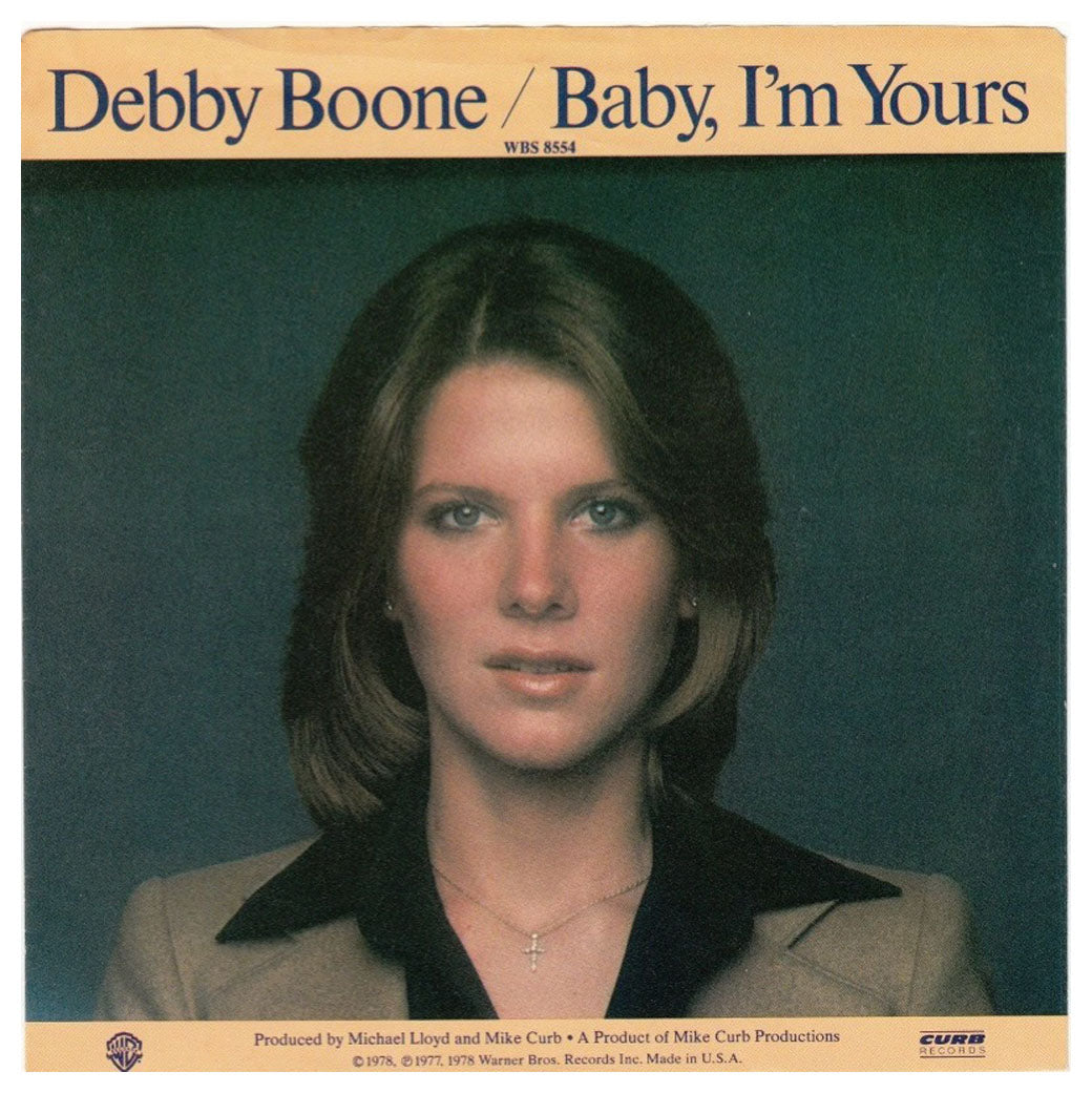 Debby Boone : BABY, I'M YOURS/ GOD KNOWS