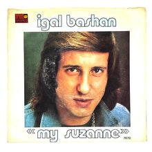 Load image into Gallery viewer, Igal Bashan : MY SUZANNE/ MY SUZANNE

