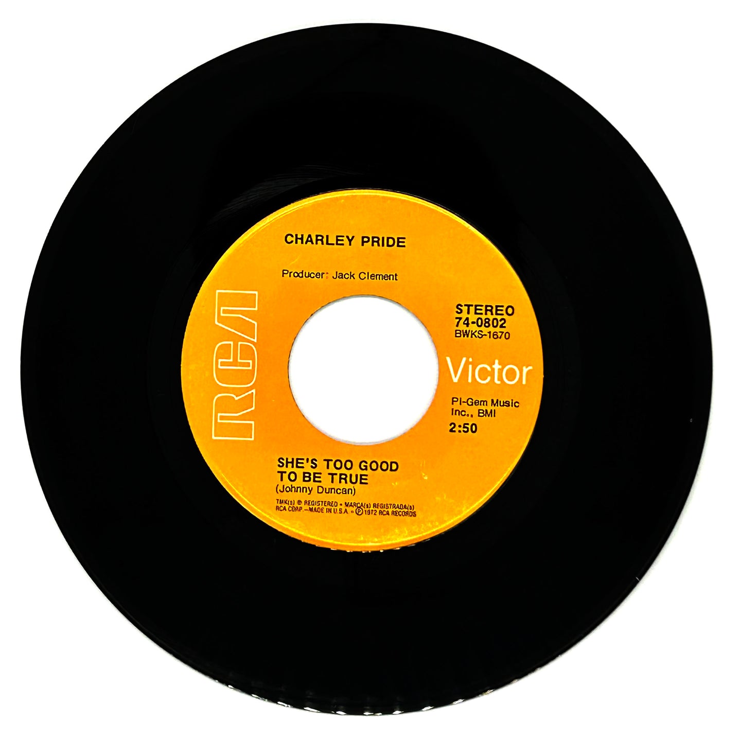 Charley Pride : SHE'S TOO GOOD TO BE TRUE/ SHE'S THAT KIND