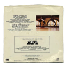 Load image into Gallery viewer, • Phil Collins And Marilyn Martin : SEPARATE LIVES/ I DON&#39;T WANNA KNOW
