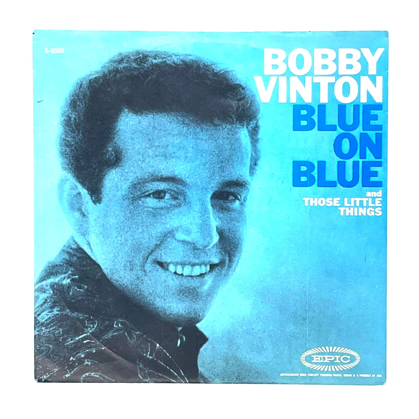 • Bobby Vinton : BLUE ON BLUE/ THOSE LITTLE THINGS