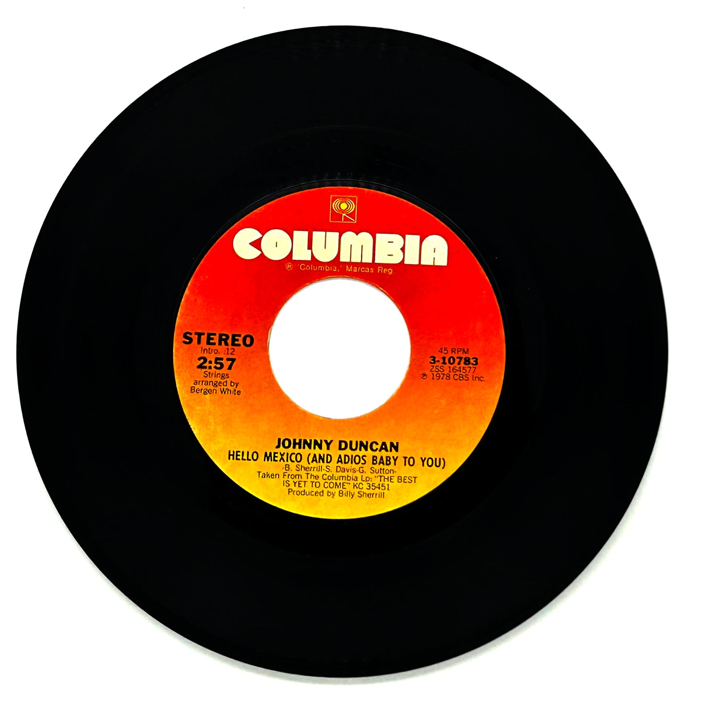 Johnny Duncan : HELLO MEXICO (AND ADIOS BABY TO YOU)/ WATCHED AN ANGEL (GOING THROUGH HELL)