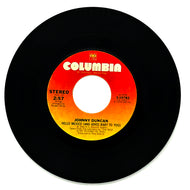 Johnny Duncan : HELLO MEXICO (AND ADIOS BABY TO YOU)/ WATCHED AN ANGEL (GOING THROUGH HELL)