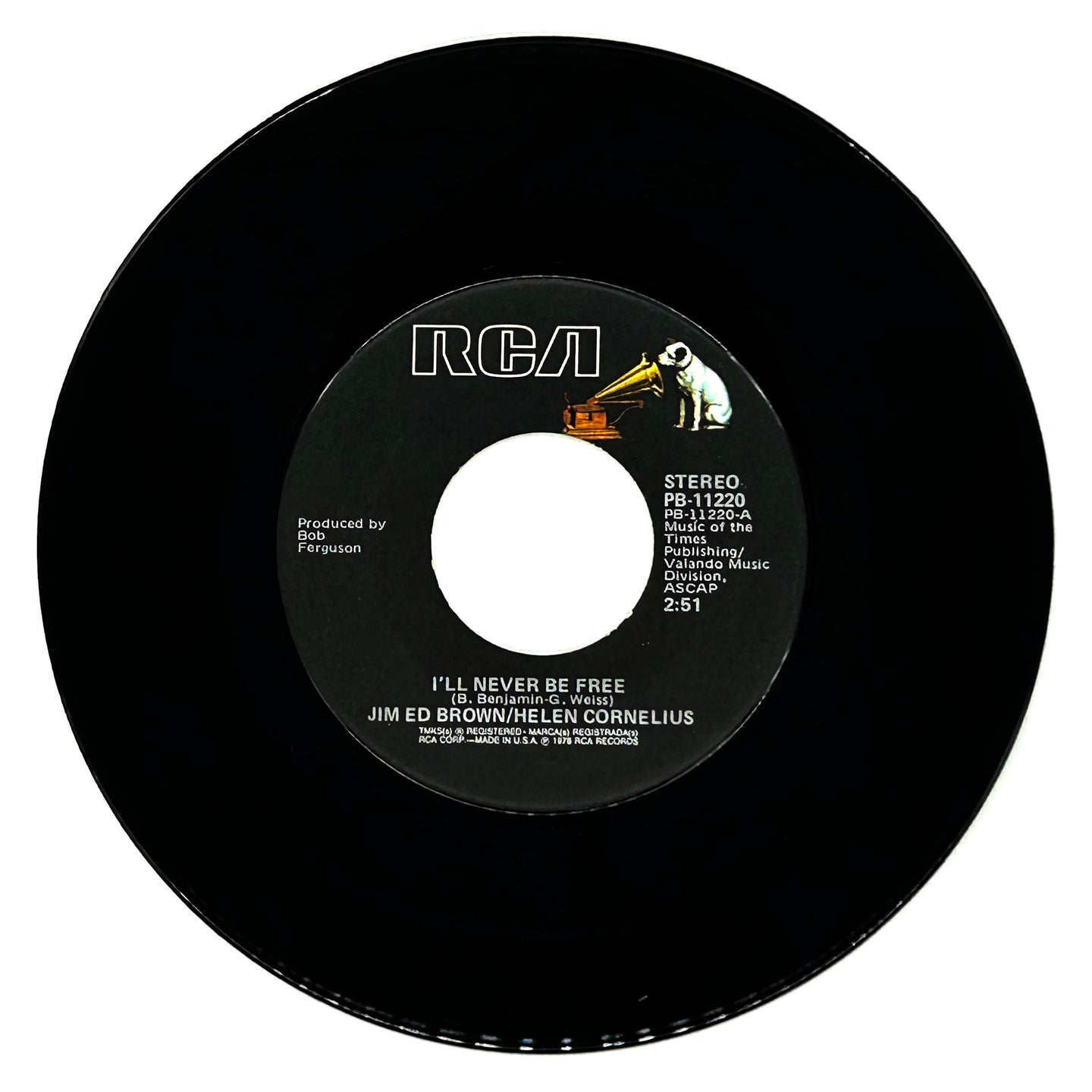 Jim Ed Brown/ Helen Cornelius : I'LL NEVER BE FREE/ BABY YOU KNOW HOW I LOVE YOU